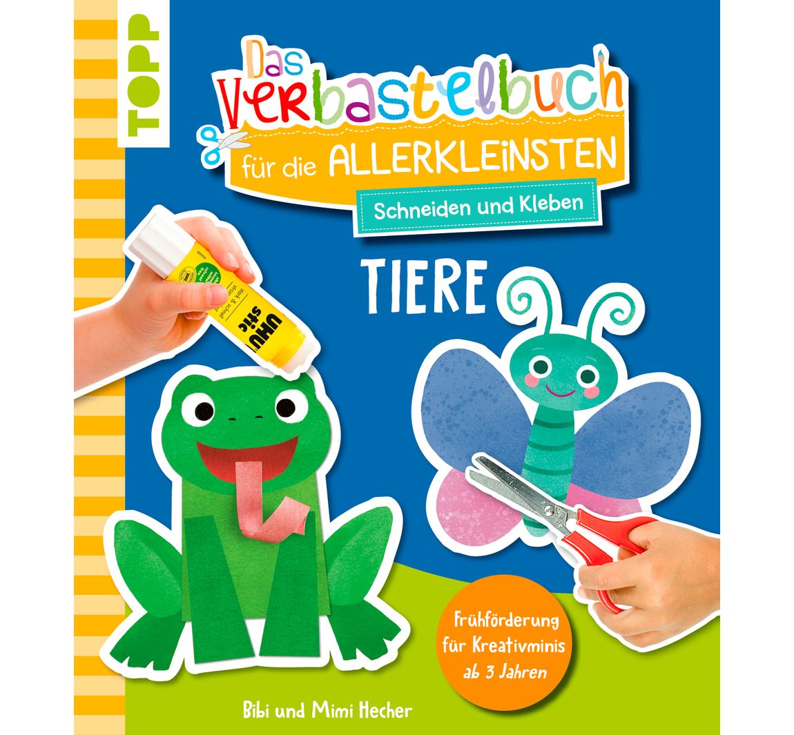 Buch 'Das Verbastelbuch für die Allerkleinsten. Schneiden und Kleben. Tiere'